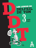 D.D.T., t. 03 : 1980-1981